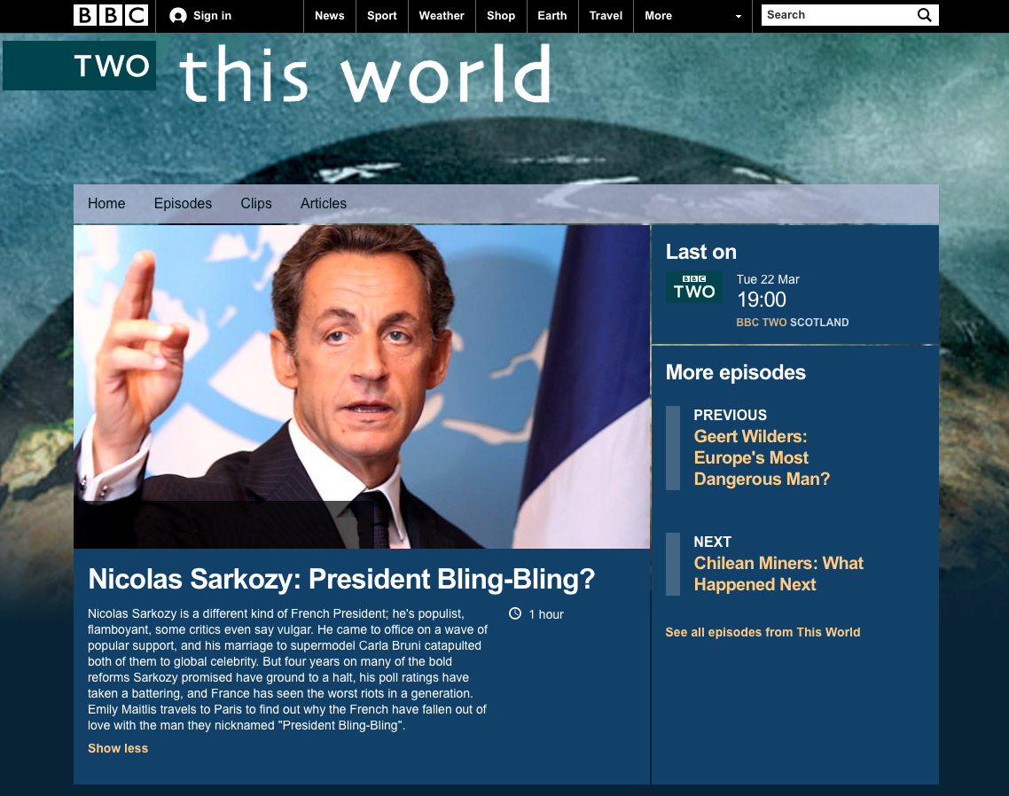 BBC two. This world, Sarkozy
